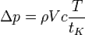 \Delta p = \rho V c \frac{T}{t_K}\!\,